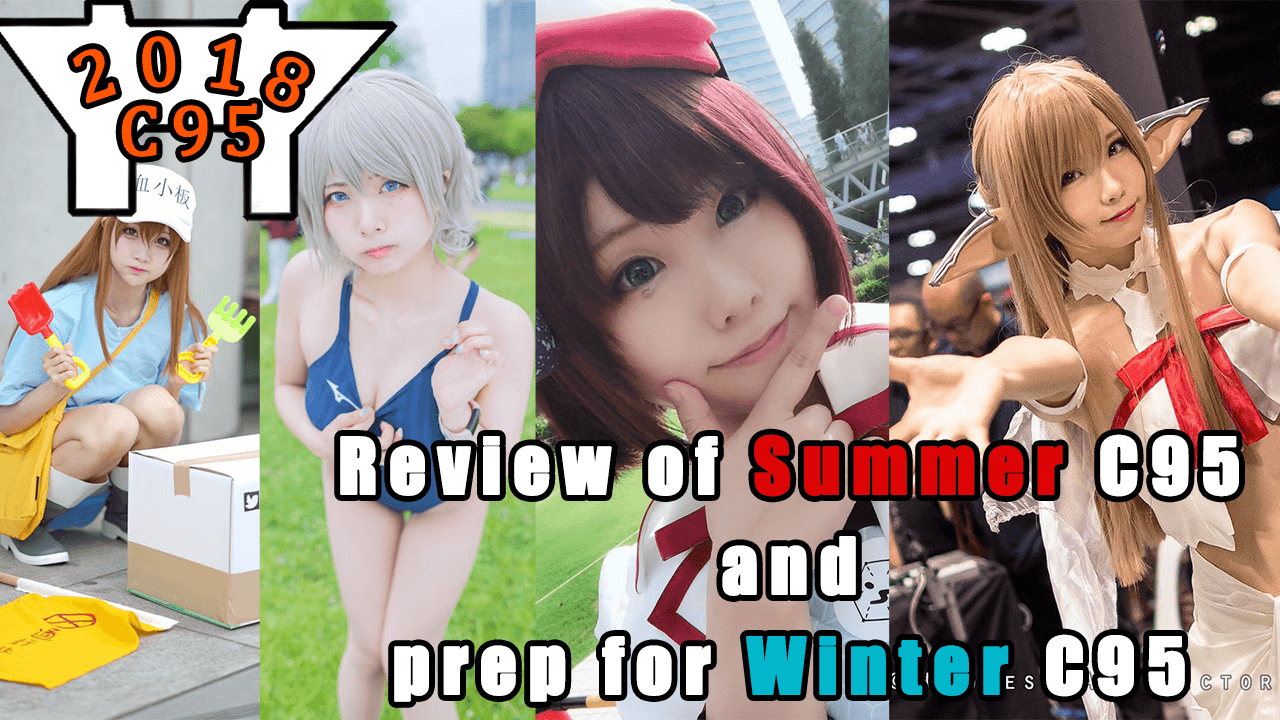 Review of Summer C94 and prep for Winter C95