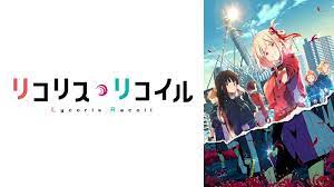 [Lycoris Recoil] Synopsis! Anime Highlights, Thoughts and Ratings?